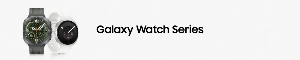 Galaxy Watch Series