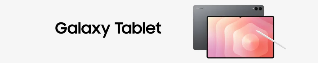 Galaxy Tablets